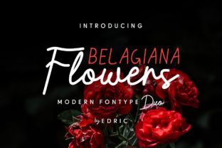 Belagiana Flowers Duo: A Thoughtful Font Pairing