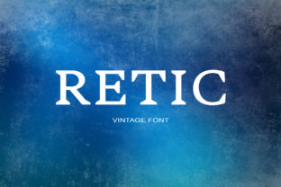 Retic: A Sophisticated Serif for Impactful Design