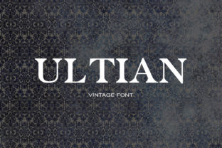 Ultian: A Modern Serif with Quiet Confidence