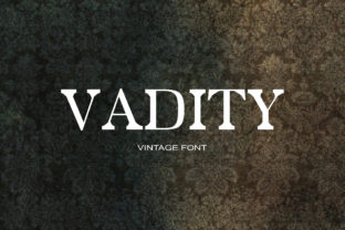 Vadity: A Serif Font That Feels Fresh, Not Fussy